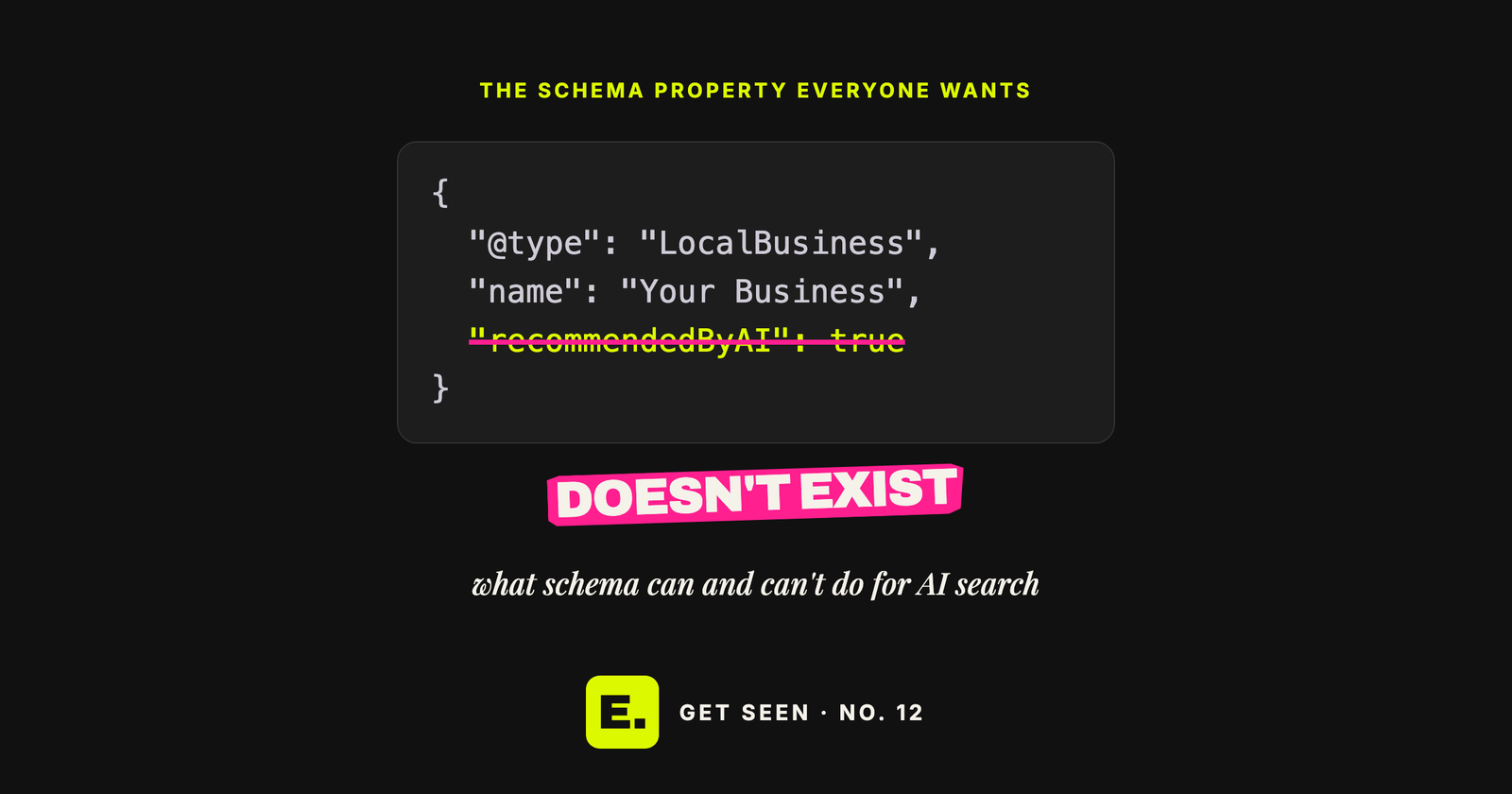 Schema markup for AI search in Singapore: a "recommendedByAI" property struck out, because it doesn't exist